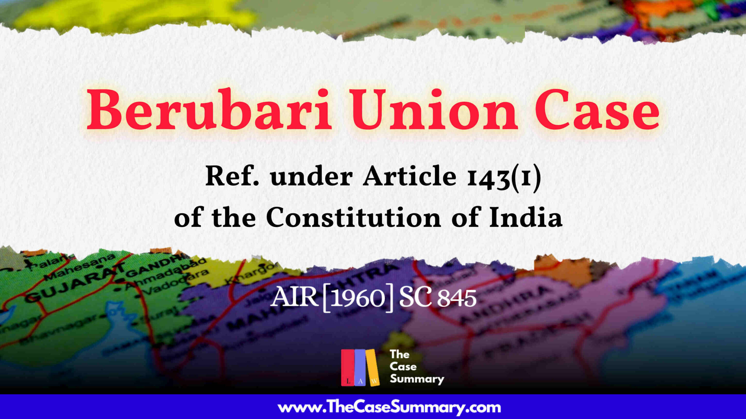 Berubari Union Case (1960)