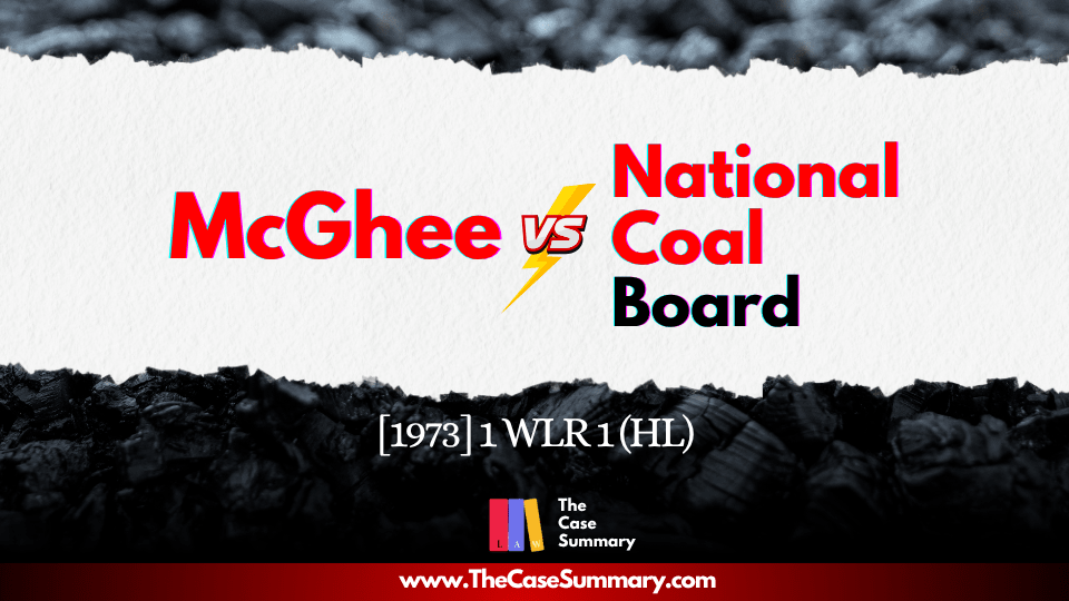 McGhee v National Coal Board (1972)