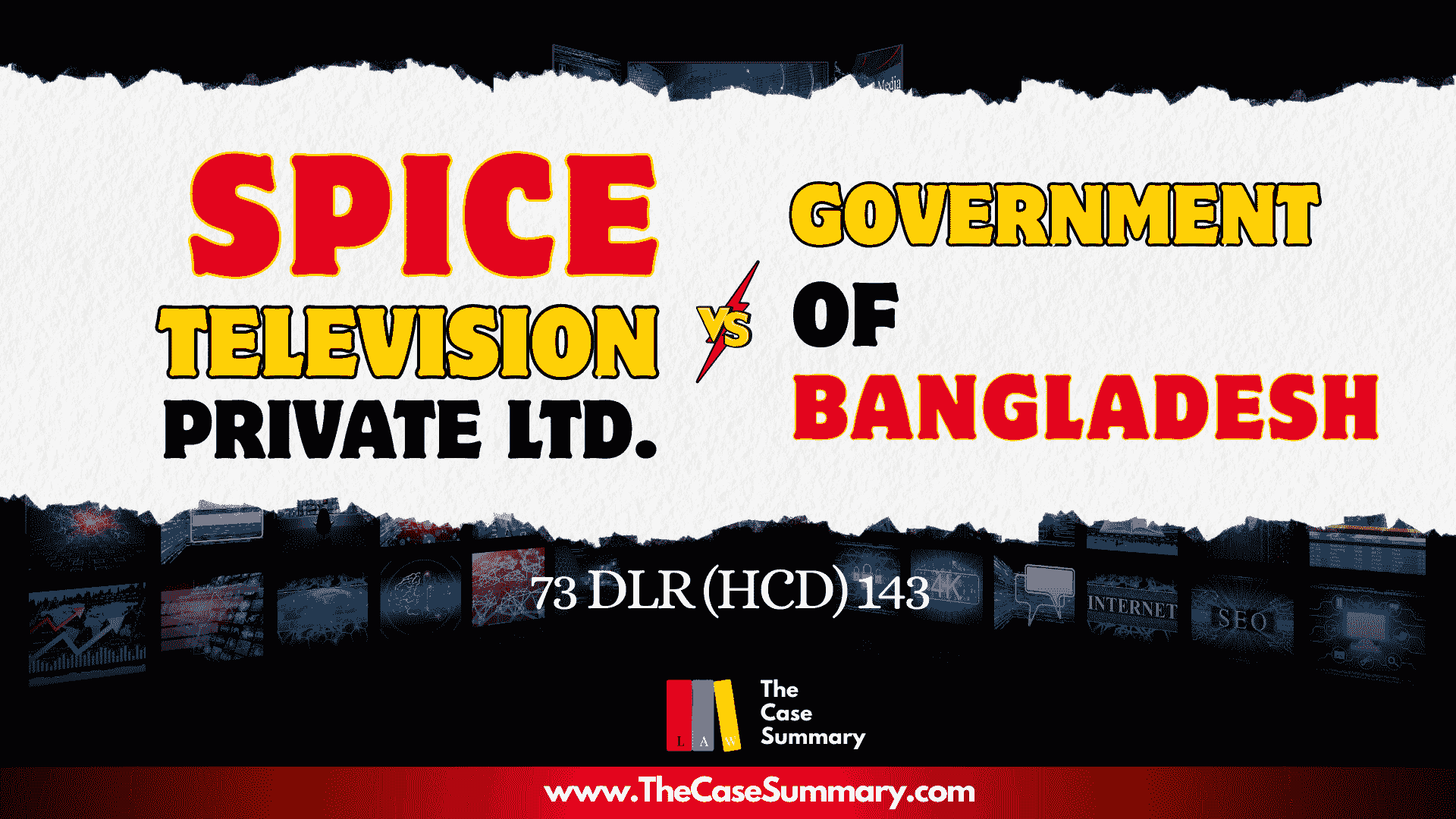 Spice Television Private Ltd. v Government of Bangladesh (2020)