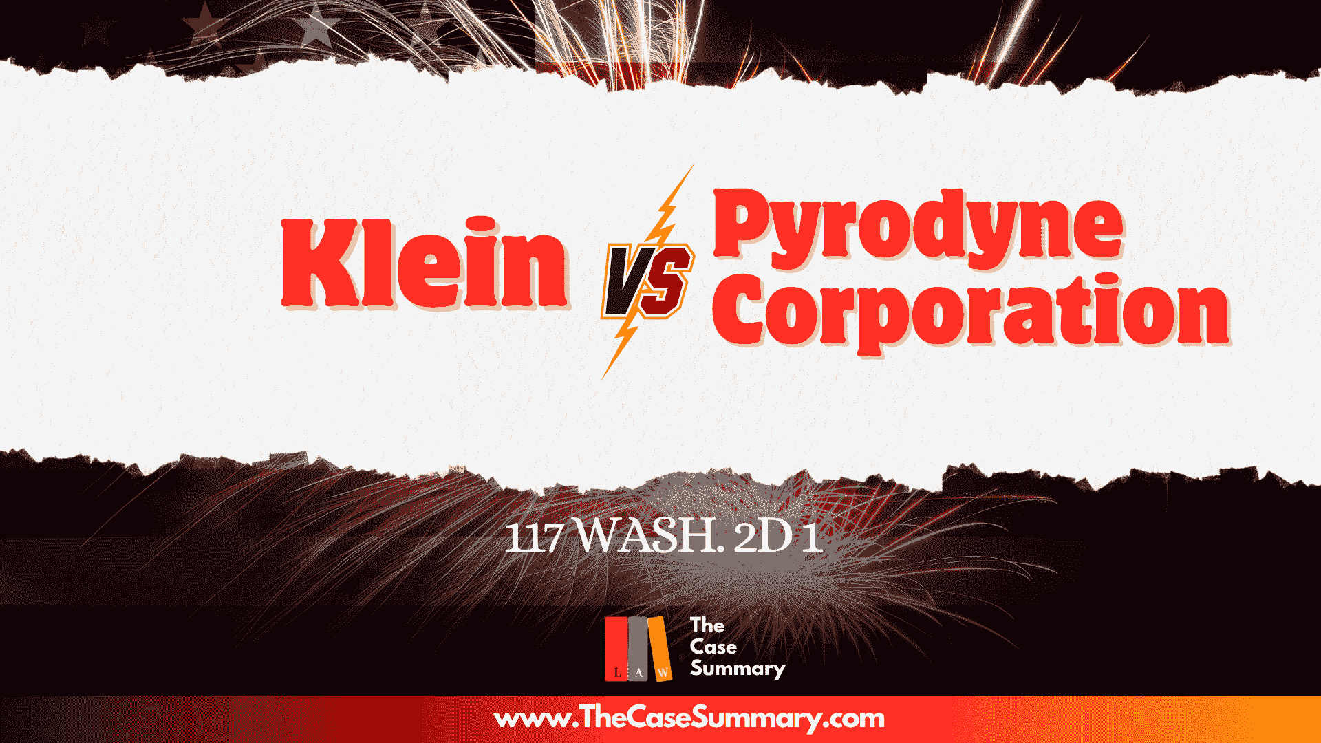Klein v Pyrodyne Corporation (1991)