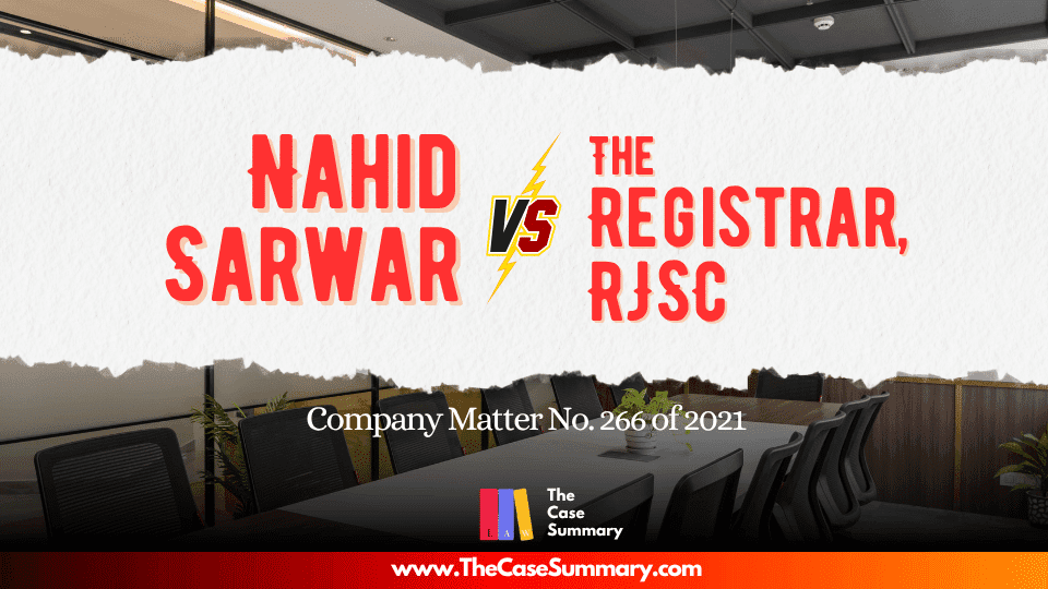 Nahid Sarwar v The Registrar, RJSC (2022)